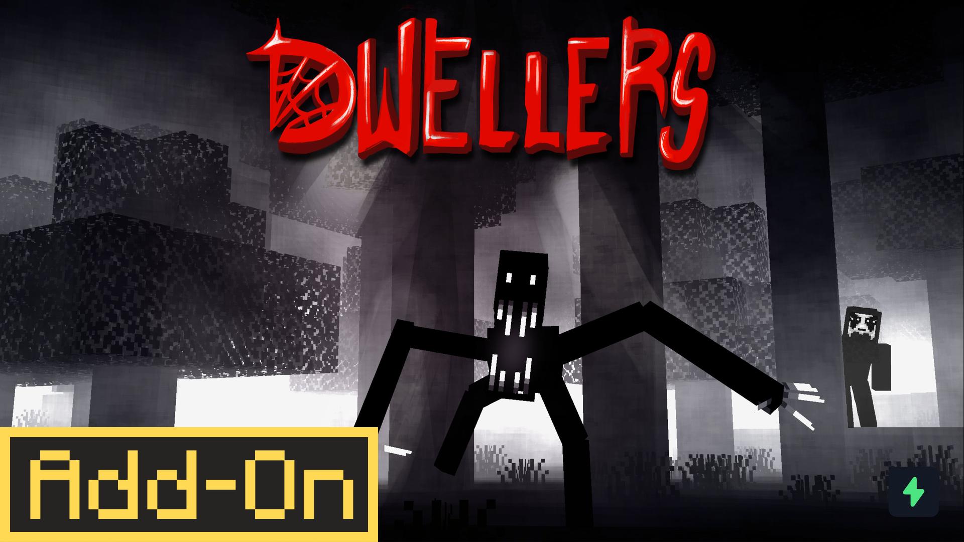 Dwellers Horror Add-On